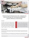 Modernizing IT infrastructure for a biopharma service provider for increased productivity, greater efficiency and savings